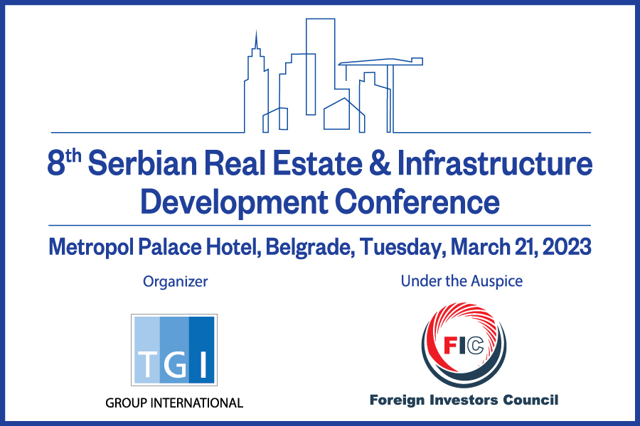 8th Serbian Real Estate and Infrastructure Development Conference