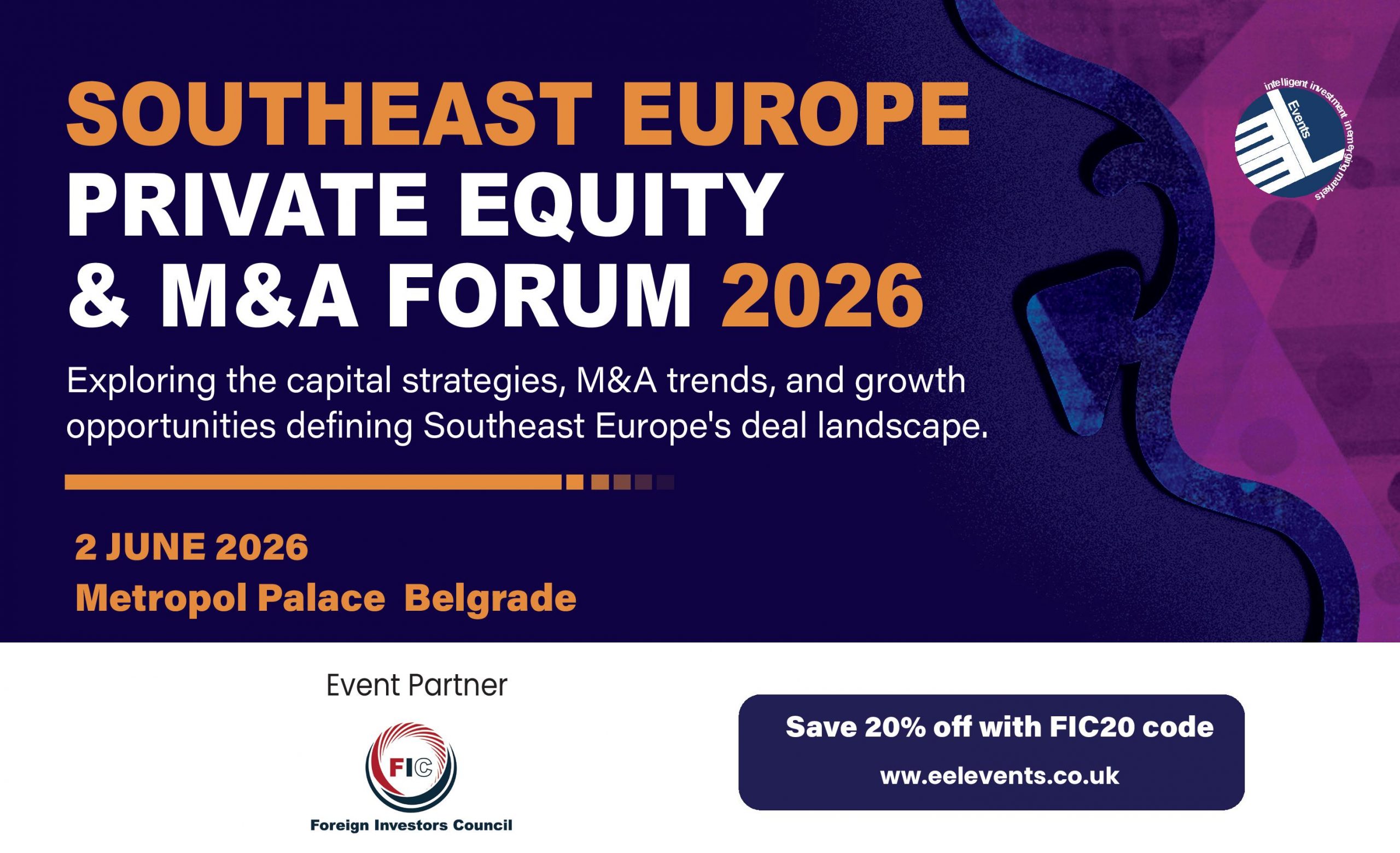 SEE Private Equity & M&A Forum | Belgrade – Annual Edition